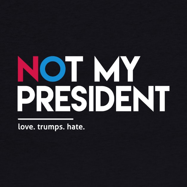 Not My President by Boots